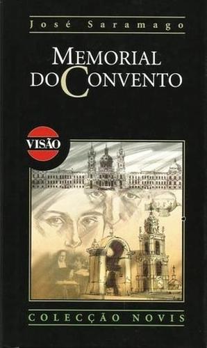 Memorial do convento by José Saramago