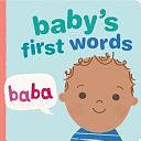 Baby's First Words by Ann Taylor, Little Grasshopper Books, Publications International Ltd, Jim Harbison