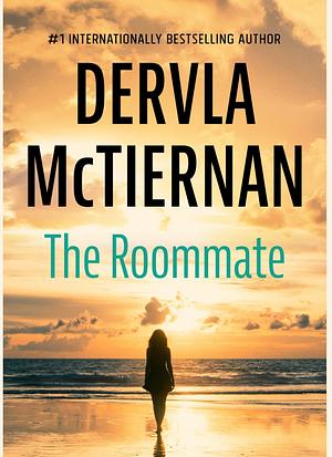 The Roomate by Dervla McTiernan