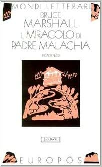 Il miracolo di padre Malachia by Bruce Marshall