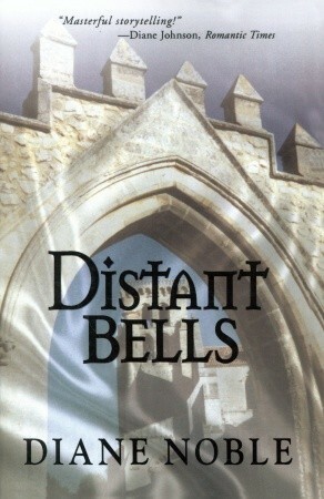 Distant Bells (The Cult Series, #3) by Diane Noble