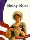Betsy Ross by Jane Duden