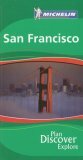 Michelin Green Guide San Francisco (Michelin Green Guides) by Shea Dean, Guides Touristiques Michelin