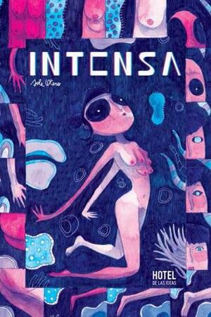 Intensa by Sole Otero