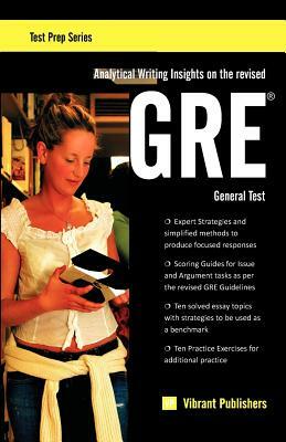 Analytical Writing Insights on the revised GRE General Test by Vibrant Publishers