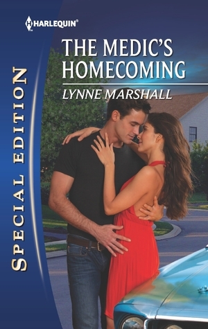 The Medic's Homecoming by Lynne Marshall