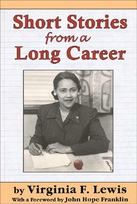 Short Stories from a Long Career by Virginia Lewis