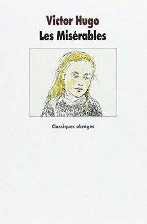 Les Misérables by Victor Hugo