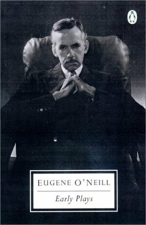 Early Plays by Jeffrey H. Richards, Eugene O'Neill