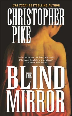The Blind Mirror by Christopher Pike