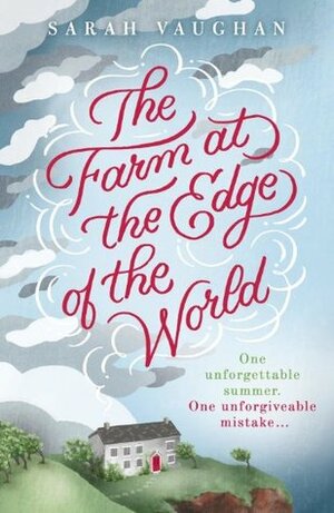 The Farm at the Edge of the World by Sarah Vaughan