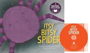 Itsy Bitsy Spider [With CD (Audio)] by Steven Anderson