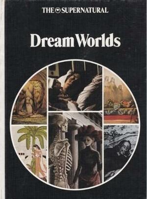 Dream Worlds by Colin Wilson