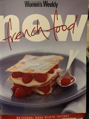 New French Food by Pamela Clark, Susan Tomnay