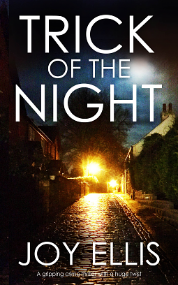 Trick of the Night by Joy Ellis