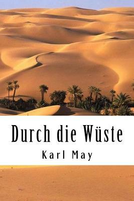 Durch die Wüste by Karl May