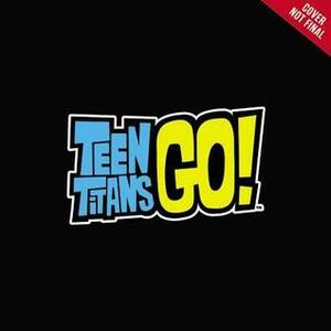 Teen Titans Go! (TM): Baby Bird Blues by Jonathan Evans