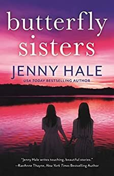 Butterfly Sisters by Jenny Hale