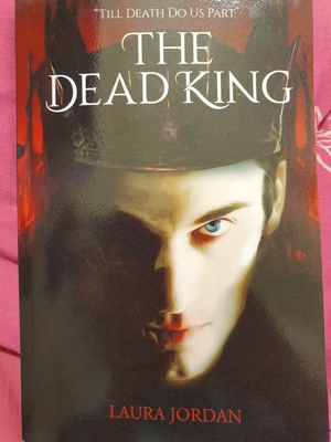 The Dead King by Laura Jordan