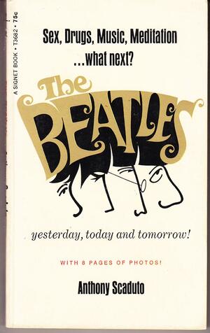 The Beatles by Anthony Scaduto