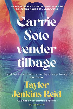 Carrie Soto vender tilbage: roman by Taylor Jenkins Reid