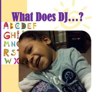 What Does DJ ...? by A. N. Williams, A. G. Hobson