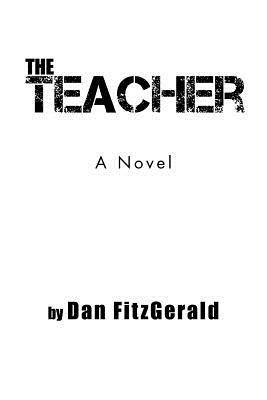 The Teacher by Dan Fitzgerald