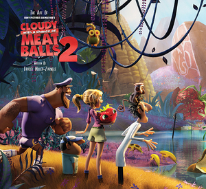 The Art of Cloudy with a Chance of Meatballs 2 by Tracey Miller-Zarneke