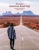 The Great American Road Trip: Roam the Roads from Coast to Coast by Aether, Florian Siebeck, Robert Klanten, Elli Stuhler