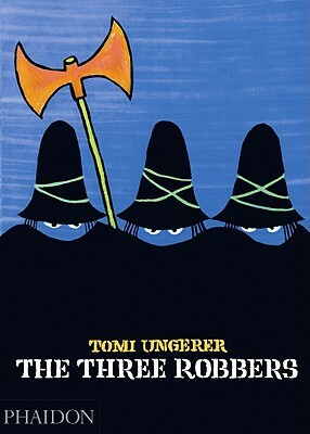 The Three Robbers by Tomi Ungerer