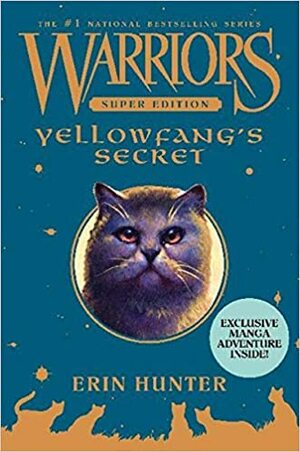 Keltahampaan salaisuus by Erin Hunter