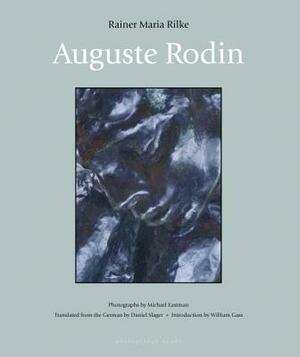 Auguste Rodin by Rainer Maria Rilke