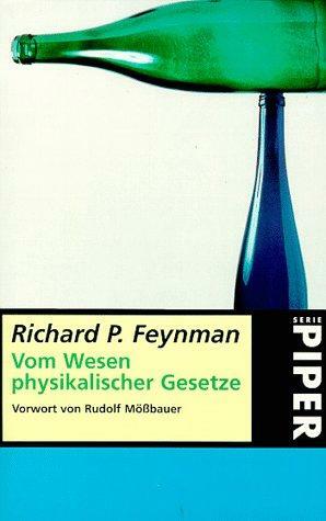 Vom Wesen physikalischer Gesetze by Richard P. Feynman