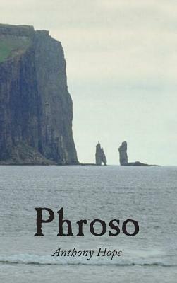 Phroso, Large-Print Edition by Anthony Hope