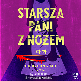 Starsza pani z nożem by Gu Byeong -Mo