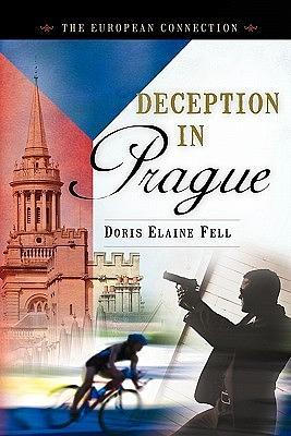 Deception in Prague by Doris Elaine Fell