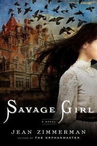 Savage Girl by Jean Zimmerman