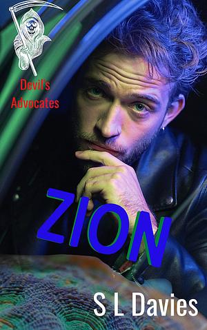 Zion: Devil's Advocates Book 6 by S.L. Davies