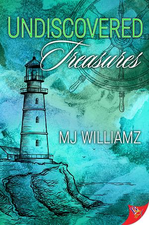 Undiscovered Treasures by M.J. Williamz