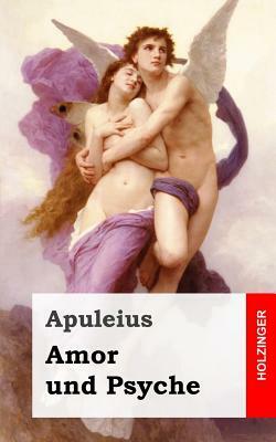 Amor und Psyche by Apuleius