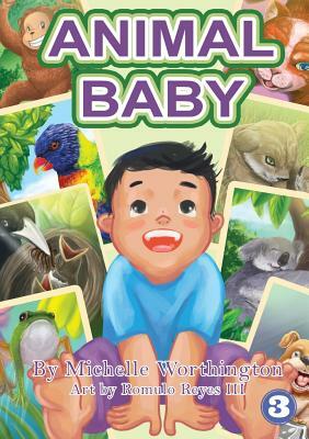 Animal Baby by Michelle Worthington