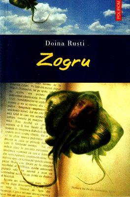 Zogru by Doina Ruști