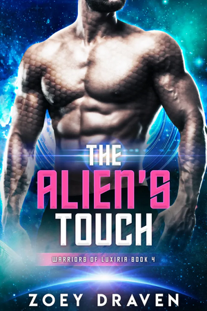 The Alien's Touch by Zoey Draven