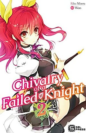 Chivalry of a Failed Knight Vol. 2 by Won, Adam Haffen, Riku Misora
