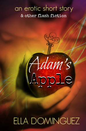 Adam's Apple by Ella Dominguez