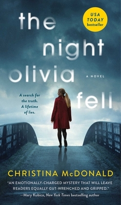 The Night Olivia Fell by Christina McDonald