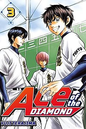 Ace of the Diamond, Volume 3 by Yuji Terajima