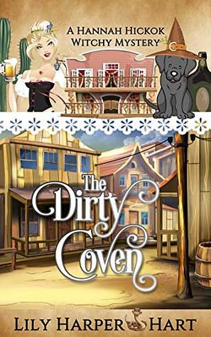 The Dirty Coven by Lily Harper Hart