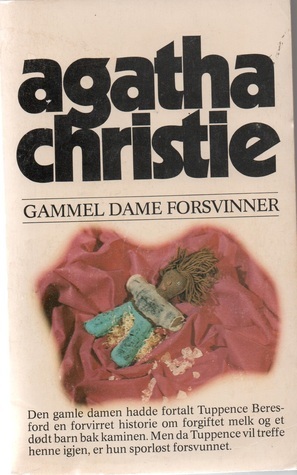 Gammel dame forsvinner by Agatha Christie