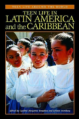 Teen Life in Latin America and the Caribbean by 